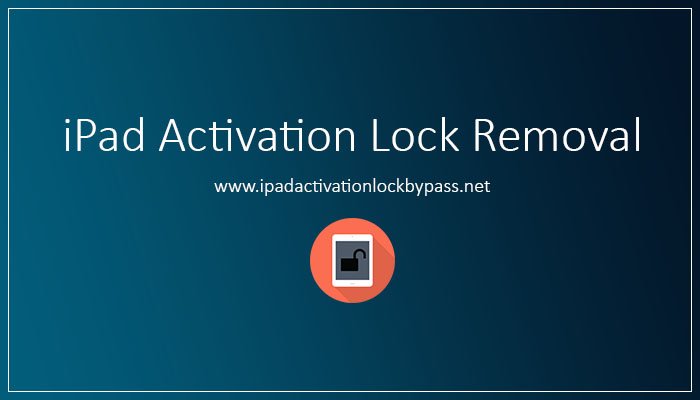 ipad activation lock removal